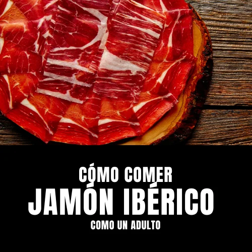 COMER JAMÓN IBÉRICO
